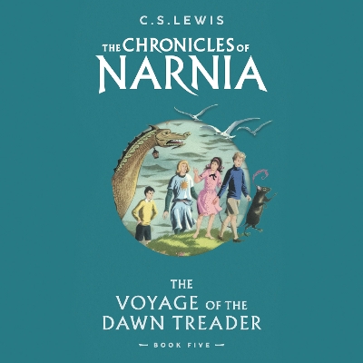 The Voyage of the Dawn Treader: Unabridged