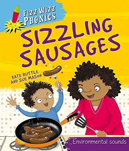 Fizz Wizz Phonics: Sizzling Sausages