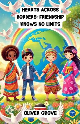 Hearts Across Borders: Friendship Knows No Limits