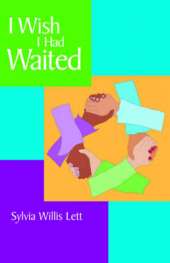 I Wish I Had Waited