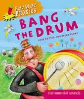 Fizz Wizz Phonics: Bang the Drum