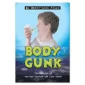 Body Gunk