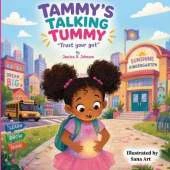 Tammy's Talking Tummy: Trust Your Gut