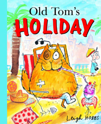 Old Tom's Holiday