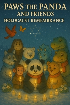 Paws the Panda and Friends: Holocaust Remembrance
