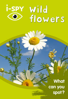 i-SPY Wild Flowers: What Can You Spot?