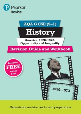 Pearson REVISE AQA GCSE History America, 1920-1973: Opportunity and inequality Revision Guide and Workbook inc online edition - 2023 and 2024 exams