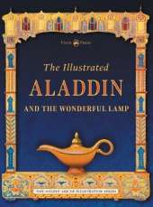 The Illustrated Aladdin and the Wonderful Lamp