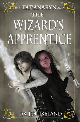 The Tae'anaryn and the Wizard's Apprentice