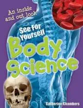 See for Yourself - Body Science: Age 8-9, Average Readers
