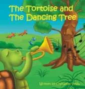 The Tortoise And The Dancing Tree