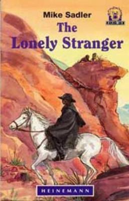 The Lonely Stranger