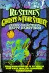 Happy Hauntings!: Ghosts of Fear Street Omnibus