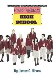 First Year At High School