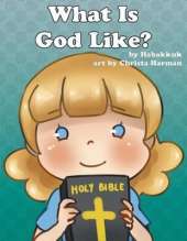 What is God Like?
