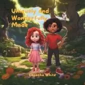 Uniquely and Wonderfully Made
