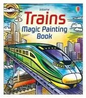 Trains Magic Painting Book