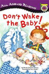 Don't Wake the Baby!
