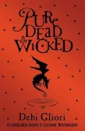 Pure Dead Wicked
