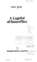 A Cageful of Butterflies
