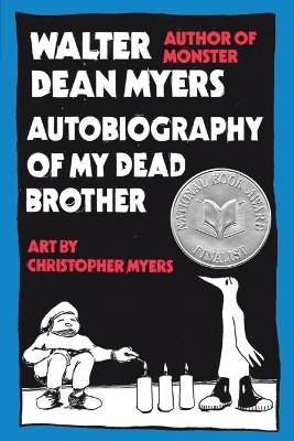 Autobiography of My Dead Brother