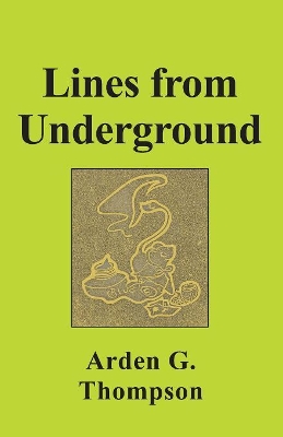 Lines from Underground