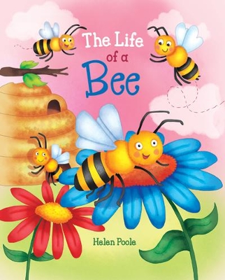 The Life of a Bee