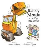Binky Mouse and the Dinosaur