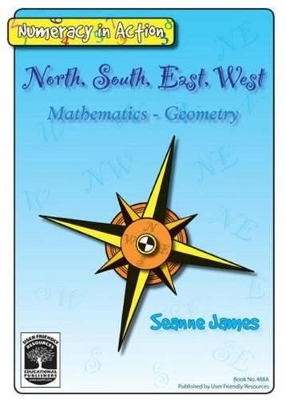 Numeracy in Action: North, South, East, West