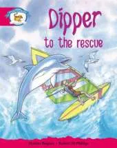 Storyworlds Yr1/P2 Stage 5, Animal World, Dipper to the Rescue (6 Pack)