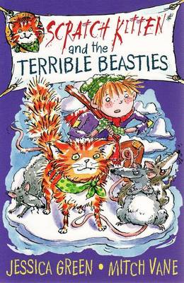 Scratch Kitten and the Terrible Beasties