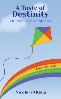 A Taste of Destinity Children's Stories