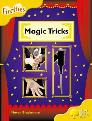 Oxford Reading Tree: Level 5: Fireflies: Magic Tricks