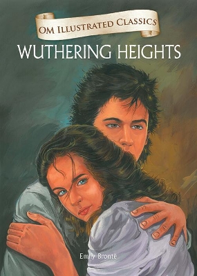 Wuthering Heights-Om Illustrated Classics