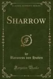 Sharrow (Classic Reprint)