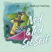 Ned and Ted Set Sail