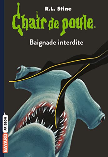 Chair de poule 7/Baignade interdite