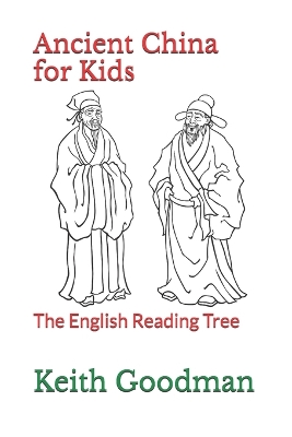 Ancient China for Kids: The English Reading Tree