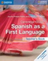 Cambridge IGCSE Spanish as a First Language Teacher's Book