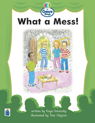 What a mess! Genre Beginner stage Plays Book 3