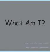 What Am I?: A Child's Story about Gender Confusion