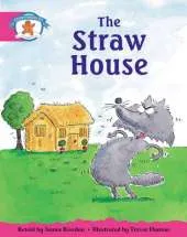 Storyworlds Yr1/P2 Stage 5, Once Upon A Time World, The Straw House (6 Pack)