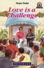Love is a Challenge