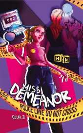Miss Demeanor: The Case of the Long Blonde Hair