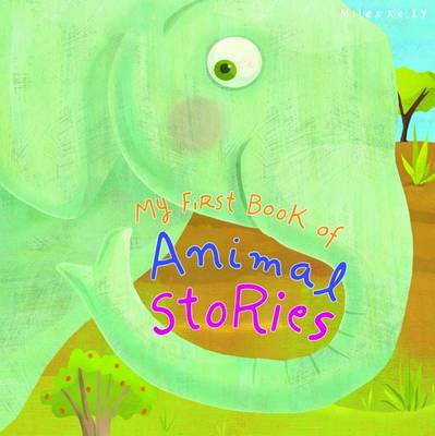My First Book of Animal Stories