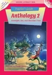 Oxford Literacy Web Anthology Teacher Book 2