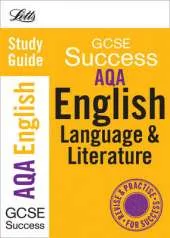 AQA English Language and Literature: Study Guide