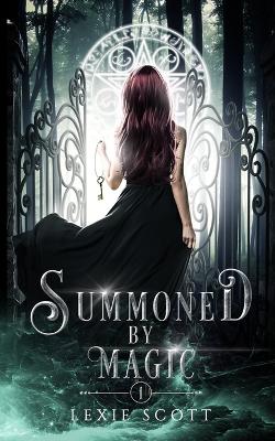 Summoned by Magic