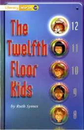 Literacy World Stage 1 Fiction: The Twelfth Floor Kids (6 Pack)