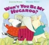 Won't You be My Hugaroo?